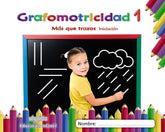 GRAFOMOTRICIDAD 1 3AÑOS MAS QUE TRAZOS INIC,19 | Varios Autores | 9788491890430 (Algaida Editores Texto)